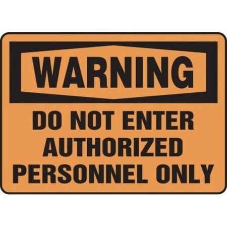 Accuform OSHA WARNING SAFETY SIGN DO NOT FRMADM324VA FRMADM324VA